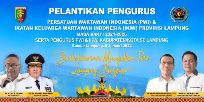 
					Kepengurusan PWI Lampung Masa Bakti 2021-2026 Dilantik 5 Januari Mendatang